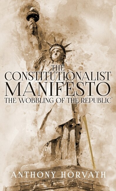 Front cover_The Constitutionalist Manifesto