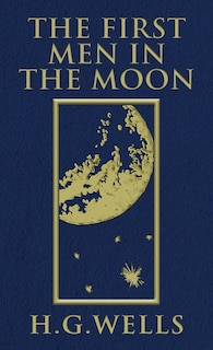 Front cover_The First Men in the Moon