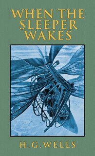Front cover_When the Sleeper Wakes
