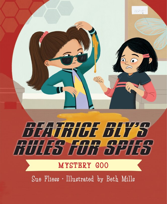 Couverture_Beatrice Bly's Rules for Spies 2: Mystery Goo