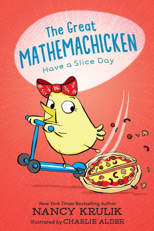 Couverture_The Great Mathemachicken 2: Have A Slice Day