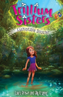 Front cover_Trillium Sisters 3: Fashionable Disaster