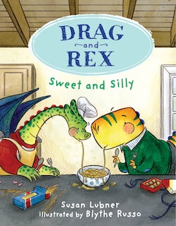 Couverture_Drag and Rex 2: Sweet and Silly