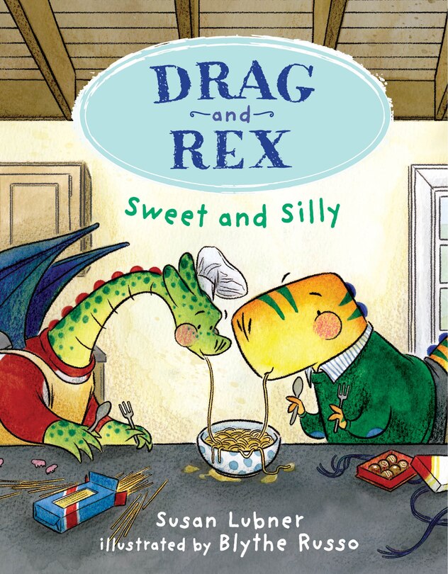 Couverture_Drag and Rex 2: Sweet and Silly