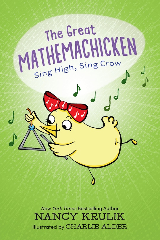 Front cover_The Great Mathemachicken 3: Sing High, Sing Crow