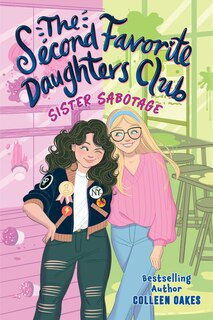 Front cover_The Second Favorite Daughters Club 1: Sister Sabotage