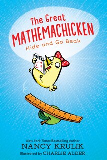 Front cover_The Great Mathemachicken 1: Hide and Go Beak