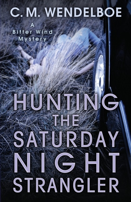 Front cover_Hunting the Saturday Night Strangler