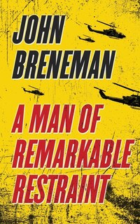 Couverture_A Man of Remarkable Restraint