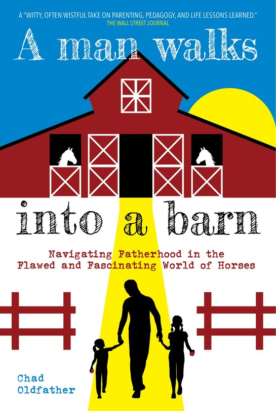 Front cover_A Man Walks Into a Barn