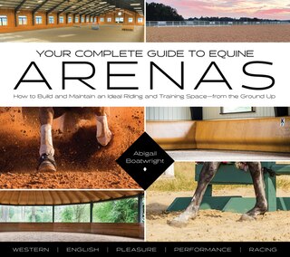 Front cover_Your Complete Guide to Equine Arenas