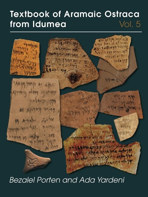 Front cover_Textbook of Aramaic Ostraca from Idumea, volume 5