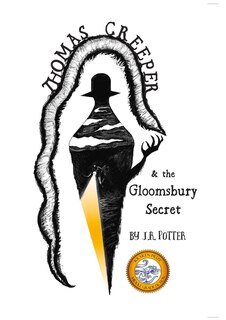Front cover_Thomas Creeper And The Gloomsbury Secret
