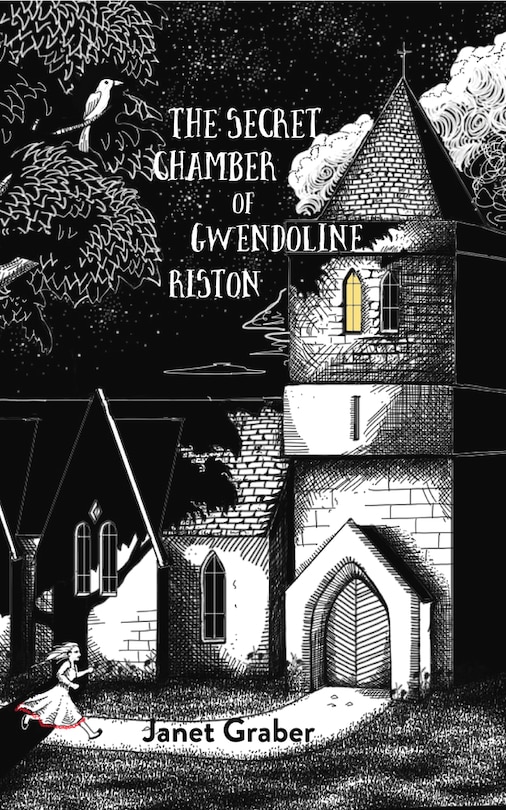 Front cover_The Secret Chamber Of Gwendolyn Riston