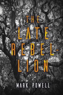 Front cover_The Late Rebellion