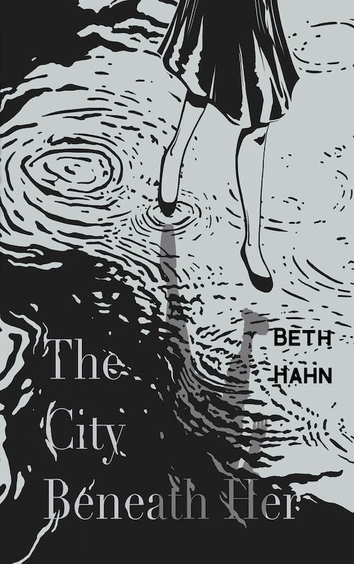 Front cover_The City Beneath Her