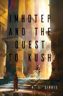 Couverture_Imhotep and the Quest to Kush