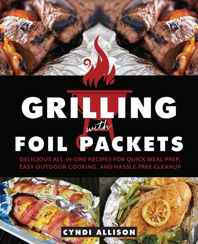 Couverture_Grilling With Foil Packets