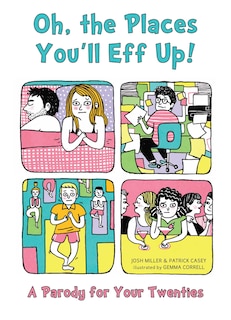 Front cover_Oh, the Places You'll Eff Up!