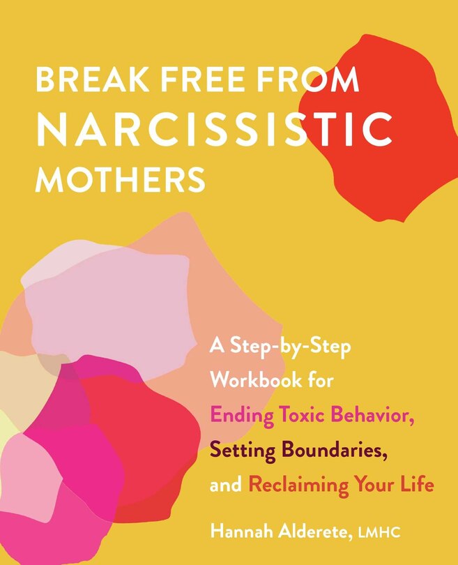 Front cover_Break Free From Narcissistic Mothers
