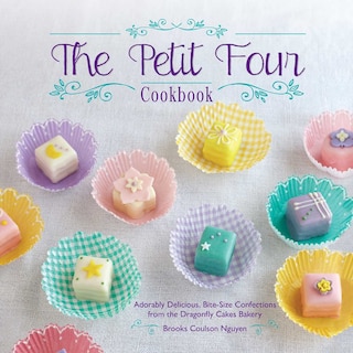Front cover_The Petit Four Cookbook