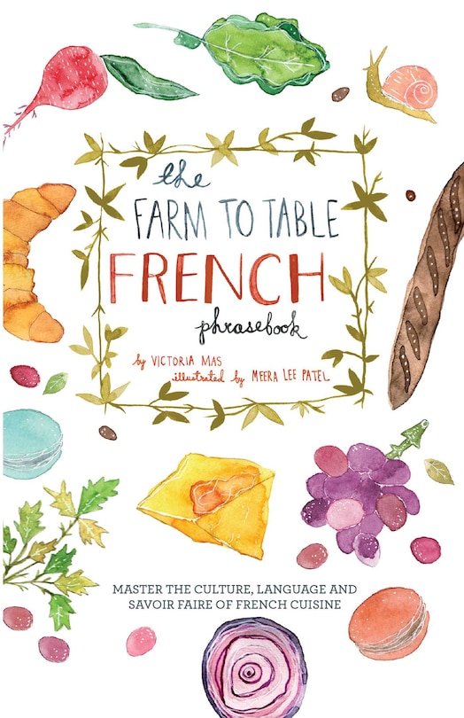 Front cover_The Farm to Table French Phrasebook