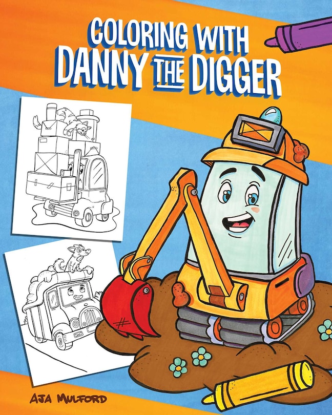 Front cover_Coloring With Danny The Digger