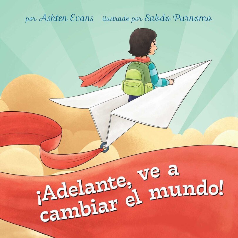 Front cover_¡Adelante, ve a cambiar el mundo!