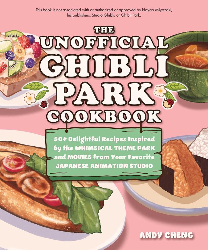 Front cover_The Unofficial Ghibli Park Cookbook