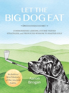 Front cover_Let the Big Dog Eat