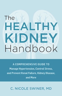 Front cover_The Healthy Kidney Handbook