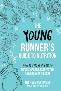 Front cover_The Young Runner's Guide to Nutrition