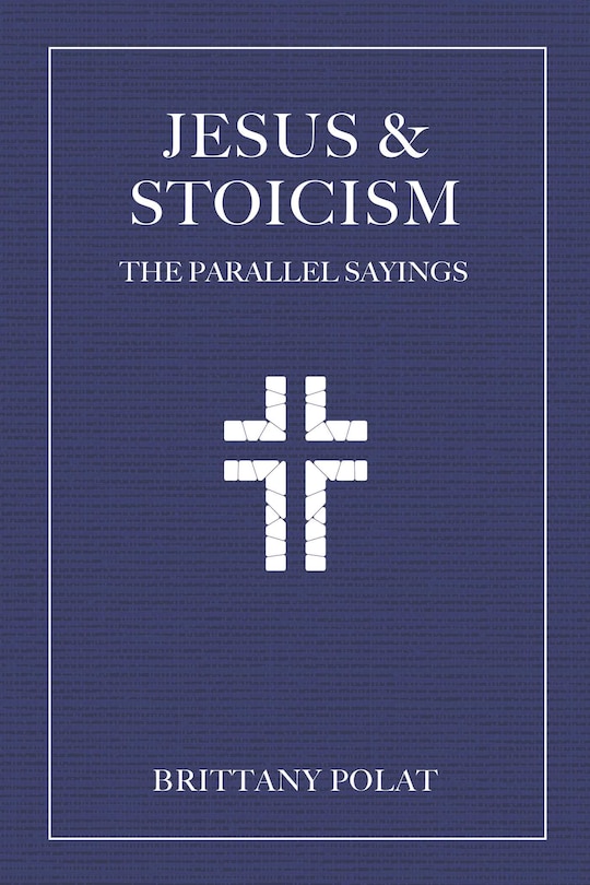 Front cover_Jesus and Stoicism