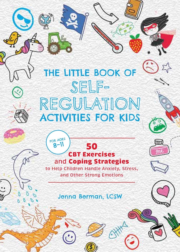Couverture_The Little Book of Self-Regulation Activities for Kids