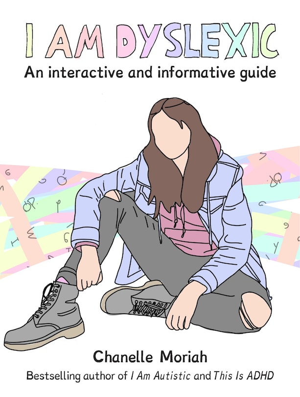 Front cover_I Am Dyslexic: A Workbook