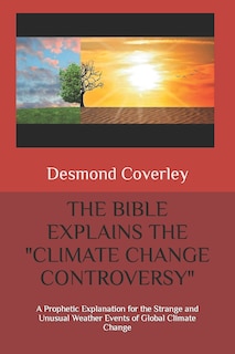 Couverture_The Bible Explains the Climate Change Controversy