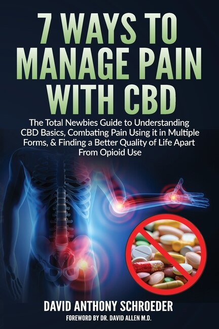 Front cover_7 Ways To Manage Pain With CBD