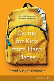 Front cover_Caring for Kids from Hard Places