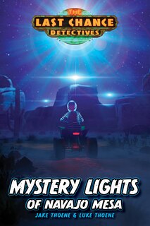 Front cover_Mystery Lights Of Navajo Mesa