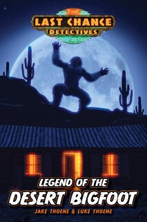 Front cover_Legend Of The Desert Bigfoot