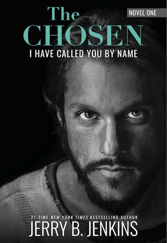 Front cover_The Chosen: I Have Called You By Name (Revised & Expanded)