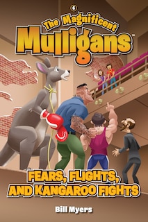 Front cover_Fears, Flights, and Kangaroo Fights