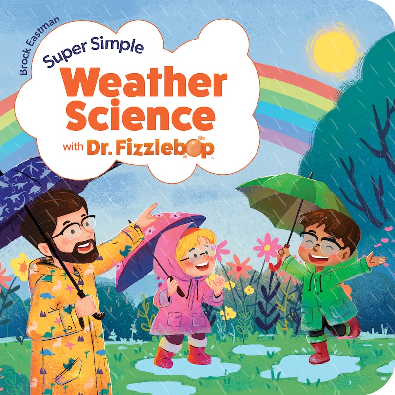 Front cover_Super Simple Weather Science with Dr. Fizzlebop