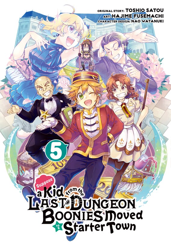 Front cover_Suppose A Kid From The Last Dungeon Boonies Moved To A Starter Town 05 (manga)