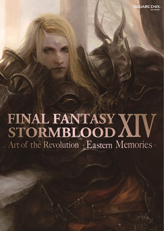 Front cover_Final Fantasy Xiv: Stormblood -- The Art Of The Revolution -eastern Memories-
