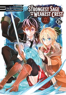 Front cover_The Strongest Sage with the Weakest Crest 16