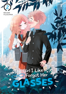 Couverture_The Girl I Like Forgot Her Glasses 02