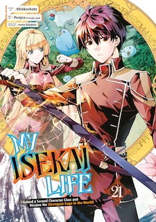 Front cover_My Isekai Life 21
