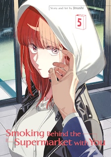 Front cover_Smoking Behind the Supermarket with You 05