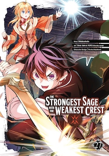 Front cover_The Strongest Sage with the Weakest Crest 27